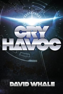 Cry Havoc by Whale, David