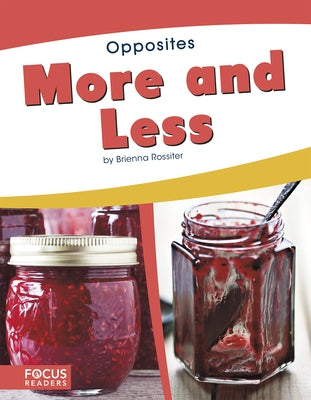 More and Less by Rossiter, Brienna