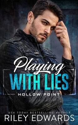 Playing with Lies by Edwards, Riley