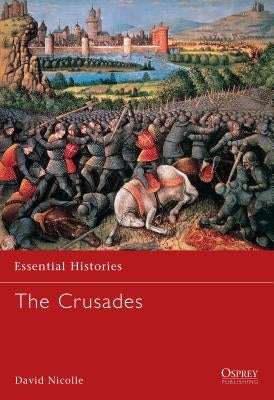 The Crusades by Nicolle, David