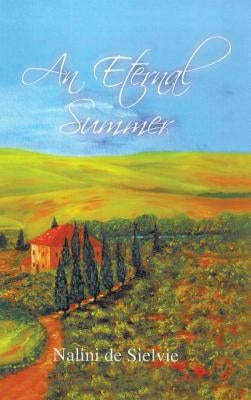 An Eternal Summer by De Sielvie, Nalini