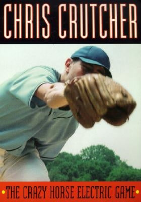 The Crazy Horse Electric Game by Crutcher, Chris