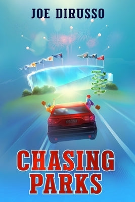 Chasing parks by Dirusso, Joe