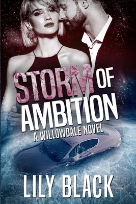 Storm of Ambition by Black, Lily