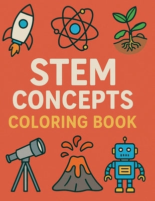 Stem Concepts Coloring Book by Hernandez, A. M.