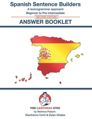 Spanish Sentence Builders - Answer Book - Second Edition by Viñales, Dylan
