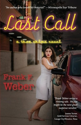 Last Call by Weber, Frank F.