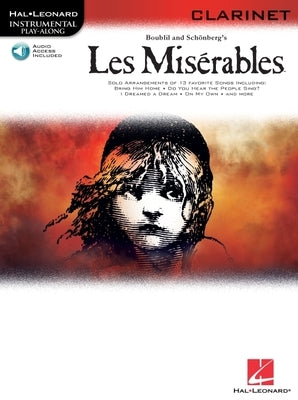 Les Miserables: Clarinet Play-Along [With CD (Audio)] by Boublil, Alain