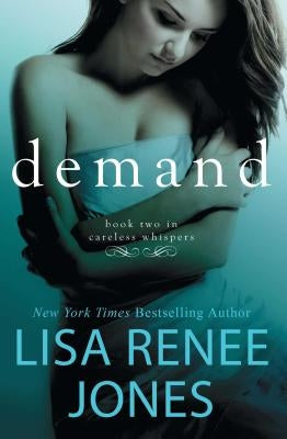 Demand, Volume 2: Inside Out by Jones, Lisa Renee