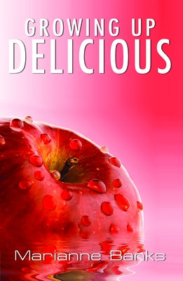 Growing Up Delicious by Banks, Marianne