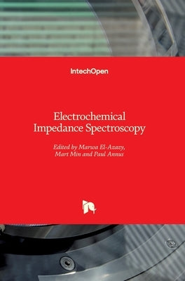 Electrochemical Impedance Spectroscopy by Min, Mart