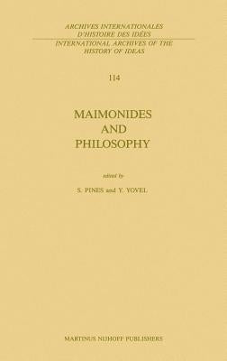 Maimonides and Philosophy by Pines, S.