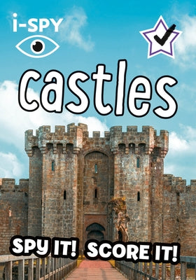 I-Spy Castles: Spy It! Score It! by I-Spy