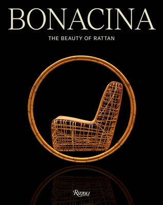 Bonacina: The Beauty of Rattan by Caracciolo Chia, Marella