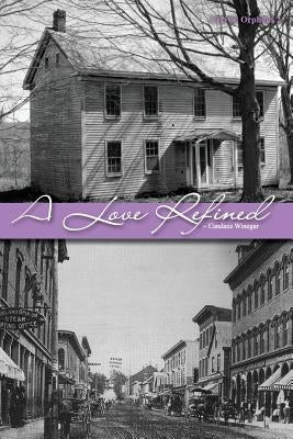 A Love Refined by Winegar, Candace