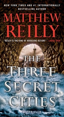 The Three Secret Cities, 5 by Reilly, Matthew