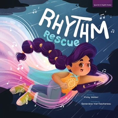 Rhythm Rescue by Weber, Vicky