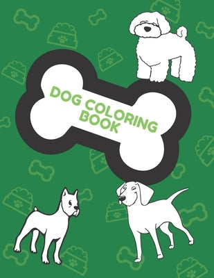 Dog Coloring Book: Cute Coloring Books for Kids and Toddlers by Dus, Nicolas