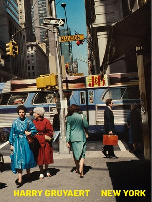 Harry Gruyaert: New York by Klapisch, Cédric