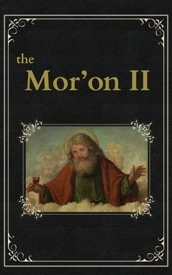 The Mor'on 2: Pandemic Bugaloo by Zouev, A.