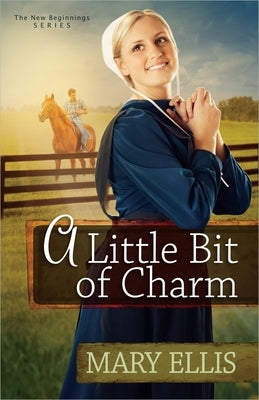 A Little Bit of Charm: Volume 3 by Ellis, Mary