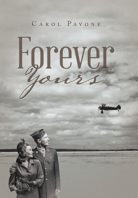 Forever Yours by Pavone, Carol