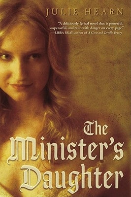 The Minister's Daughter by Hearn, Julie