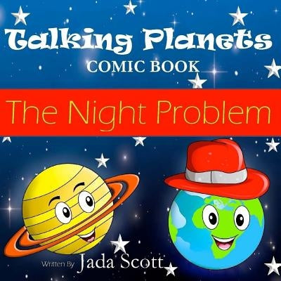 Talking Planets: The Night Problem by Scott, Jada