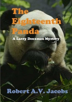 The Eighteenth Panda by Jacobs, Robert A. V.
