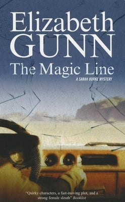 Magic Line by Gunn, Elizabeth