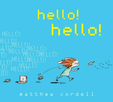 hello! by Cordell, Matthew