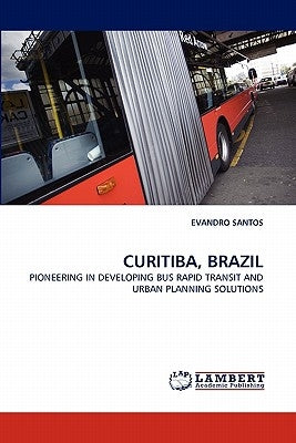 Curitiba, Brazil by Santos, Evandro