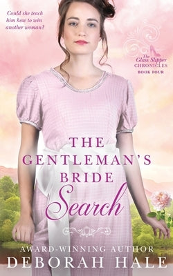 The Gentleman's Bride Search by Hale, Deborah