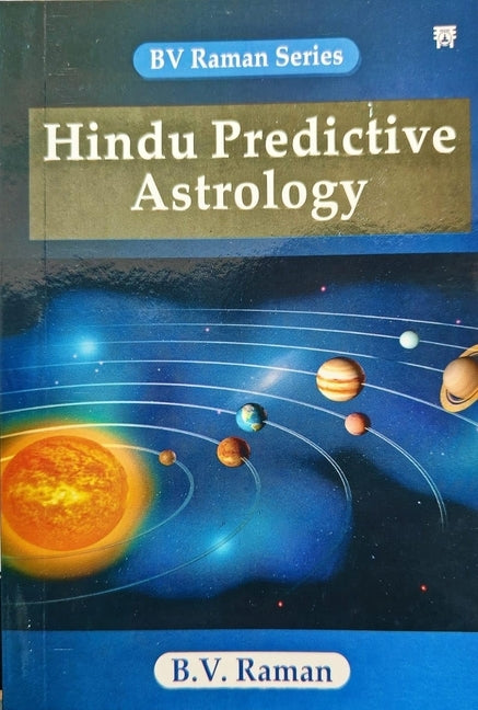 Hindu Predictive Astrology by Raman, B. V.