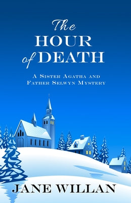 The Hour of Death by Willan, Jane