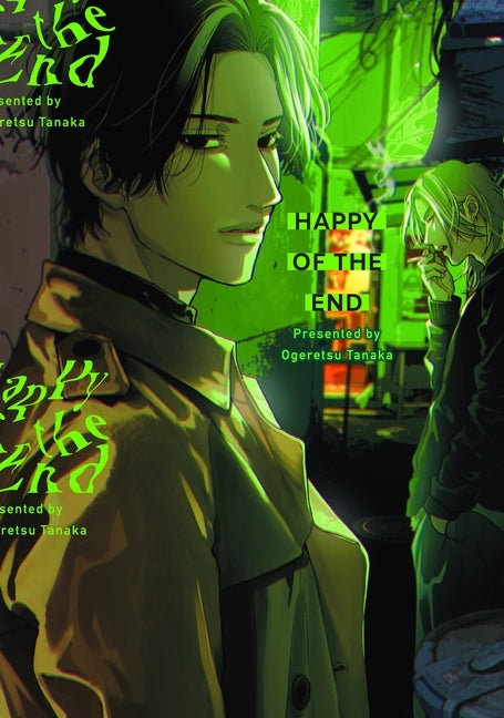 Happy of the End, Vol 1 by Tanaka, Ogeretsu