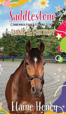 Saddlestone Connemara Pony Listening School Fiona and Foxtrot by Heney, Elaine