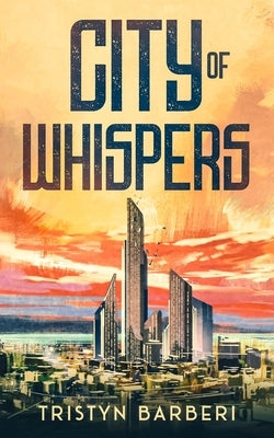 City Of Whispers by Barberi, Tristyn
