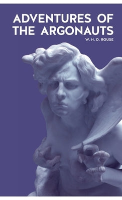 Adventures of the Argonauts by Kupfer-Sachs, Julius