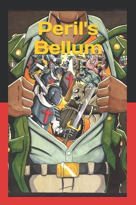 Peril's Bellum: The War Within by Cannady, Ira M.