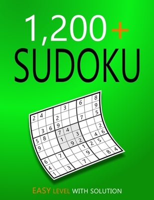 1200+ Sudoku Easy Level: Puzzles With Solutions for Adults by Deloach, Collin