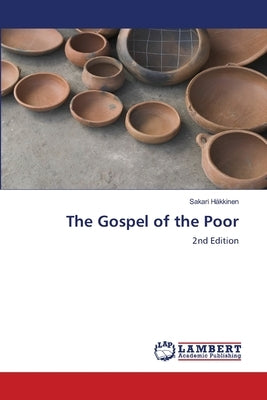 The Gospel of the Poor by Häkkinen, Sakari