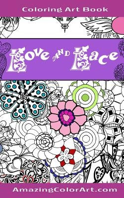 Love and Lace Coloring Art Book - Pocket Size: By Amazing Color Art by Color Art, Amazing
