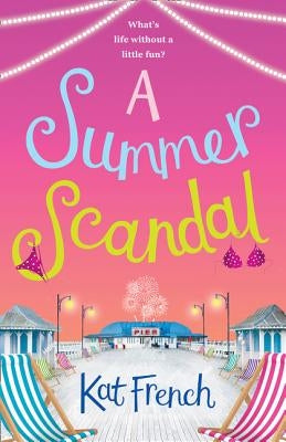 A Summer Scandal by French, Kat