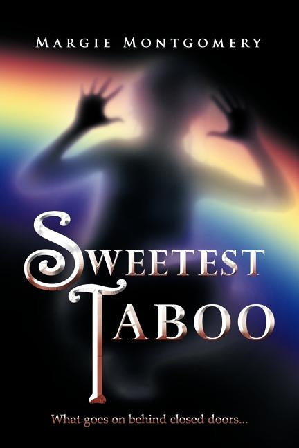 Sweetest Taboo by Montgomery, Margie