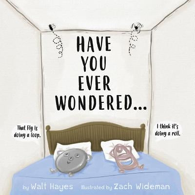 Have You Ever Wondered...: Topics For Research $'s by Wideman, Zach