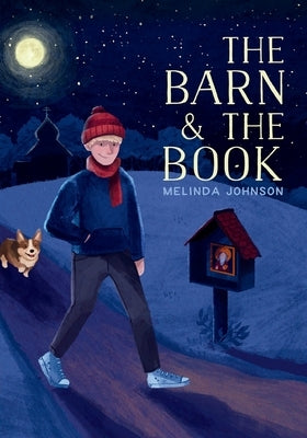 The Barn and the Book by Johnson, Melinda