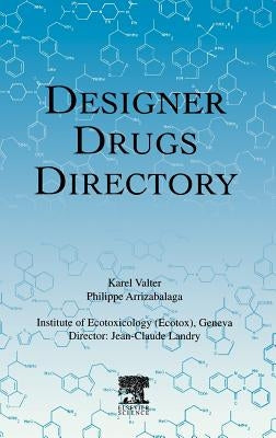 Designer Drugs Directory by Valter, K.