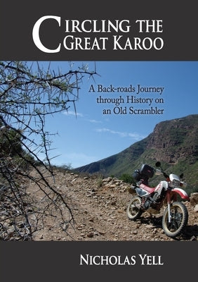 Circling the Great Karoo by Yell, Nicholas