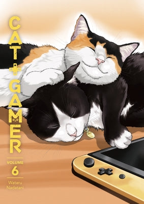 Cat + Gamer Volume 6 by Nadatani, Wataru
